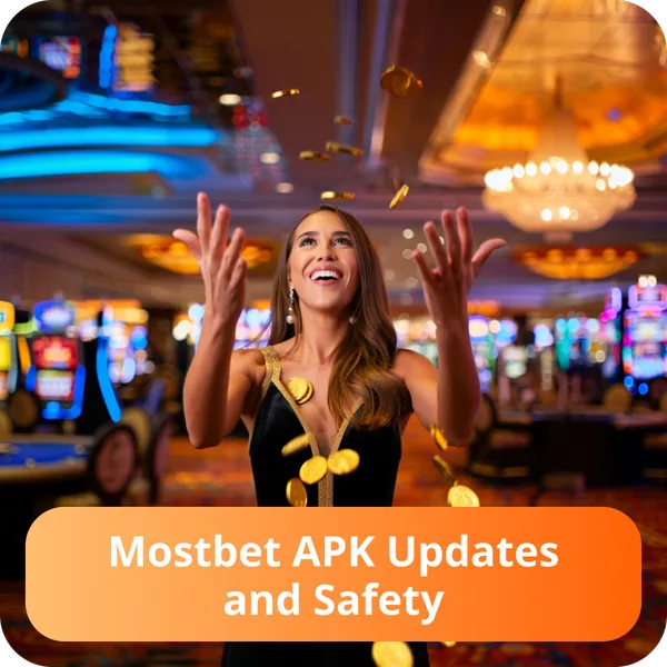 Mostbet APK Updates and Safety